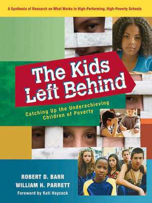 cover image of The Kids Left Behind